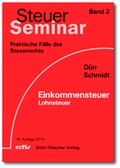 Cover: Einkommensteuer/Lohnsteuer - Erich Fleischer Verlag