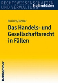 Abbildung von: Das Handels- und Gesellschaftsrecht in Fällen - Kohlhammer