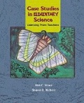 Cover: Case Studies in Elementary Science - Pearson