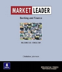 Abbildung von: Market Leader:Business English with The Financial Times In Banking & Finance - Longman