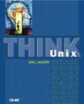 Cover: Think UNIX - Que Corporation,U.S.