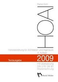 Abbildung von: HOAI 2009 - Honorarordnung für Architekten und Ingenieure Textausgabe - Rudolf Müller Verlag