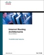 Cover: Internet Routing Architectures - Cisco Press