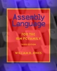 Abbildung von: Assembly Language for the IBM PC Family - Scott Jones Publishing Inc., US