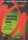 Cover: Managing Tomorrow Today - Financial Times Prentice Hall