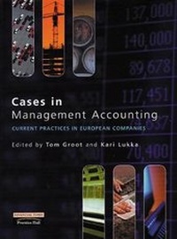 Abbildung von: Cases in Management Accounting - Financial Times Prentice Hall