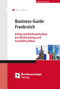 Enlarge image Cover: Business-Guide Frankreich - Reguvis Fachmedien