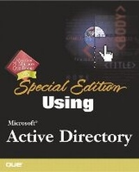 Abbildung von: Special Edition Using Microsoft Active Directory - Que Corporation,U.S.