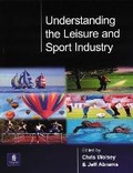 Cover: Understanding the Leisure and Sport Industry - Longman
