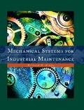 Cover: Mechanical Systems for Industrial Maintenance - Pearson