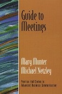 Enlarge image Cover: Guide to Meetings (Guide to Business Communication Series) - Pearson