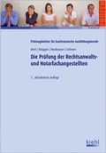 Cover: Die Pr&uuml;fung der Rechtsanwalts- und Notarfachangestellten - NWB