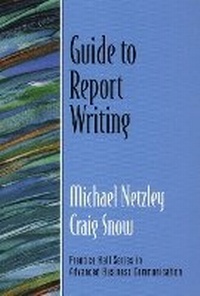 Enlarge image Cover: Guide to Report Writing (Guide to Business Communication Series) - Pearson