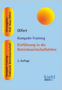 Bild vergrößern Bild: Einführung in die Betriebswirtschaftslehre - Kiehl