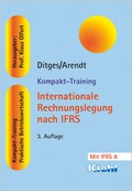 Cover: Kompakt-Training Internationale Rechnungslegung nach IFRS - Kiehl