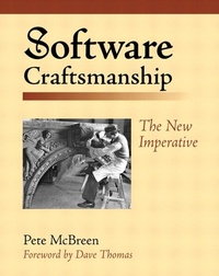 Enlarge image Cover: Software Craftsmanship: The New Imperative - Addison Wesley