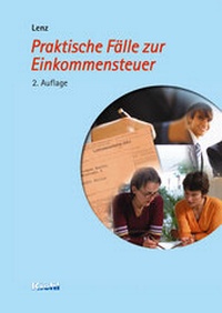 Abbildung von: Praktische Fälle zur Einkommensteuer - Kiehl