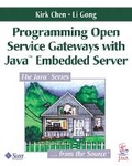 Cover: Programming Open Service Gateways with Java Embedded Server (TM) Technology - Addison Wesley