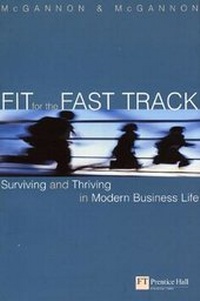 Enlarge image Cover: Fit for the Fast Track - Financial Times Prentice Hall