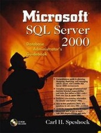 Abbildung von: Microsoft SQL Server 2000 Database Administrator's Guidebook - Addison Wesley