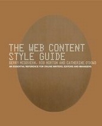Enlarge image Cover: The Web Content Style Guide - Financial Times Prentice Hall