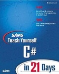 Cover: Sams Teach Yourself C# in 21 Days - Sams Publishing