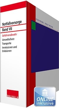 Abbildung von: Notfallvorsorge - Band VII: Gefahrenabwehr - Grundwerk mit Fortsetzungsbezug - Walhalla