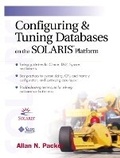 Cover: Configuring and Tuning Databases on the Solaris Platform - Prentice Hall