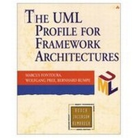 Enlarge image Cover: UML Profile for Framework Architectures - Addison Wesley