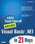 Cover: Sams Teach Yourself More Visual Basic .NET in 21 Days - Sams Publishing