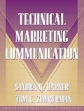 Cover: Technical Marketing Communication [Part of the Allyn & Bacon Series in Technical Communication] - Pearson
