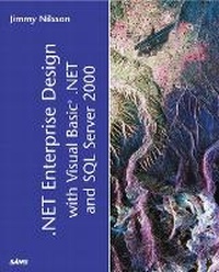 Abbildung von: .NET Enterprise Design with Visual Basic .NET and SQL Server 2000 - Sams Publishing