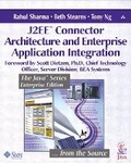 Cover: J2EE (TM) Connector Architecture and Enterprise Application Integration - Addison Wesley
