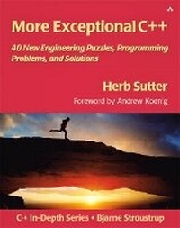 Enlarge image Cover: More Exceptional C++ - Addison Wesley