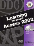Cover: DDC Learning Microsoft Access 2002 - Prentice Hall