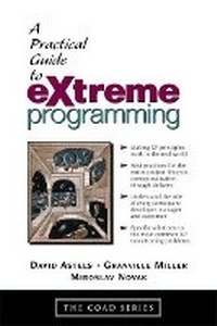 Enlarge image Cover: A Practical Guide to eXtreme Programming - Prentice Hall