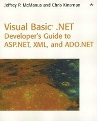 Enlarge image Cover: Visual Basic .NET Developer's Guide to ASP .NET, XML and ADO.NET - Addison Wesley