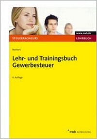 Abbildung von: Lehr- und Trainingsbuch Gewerbesteuer - NWB