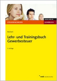 Abbildung von: Lehr- und Trainingsbuch Gewerbesteuer - NWB