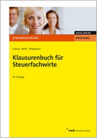 Abbildung von: Klausurenbuch für Steuerfachwirte - NWB