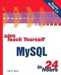 Abbildung von: Sams Teach Yourself MySQL in 24 Hours - Sams Publishing