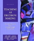 Cover: Teaching as Decision Making - Pearson