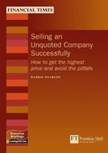 Cover: Selling an Unquoted Company Successfully - Financial Times Prentice Hall