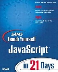 Enlarge image Cover: Sams Teach Yourself JavaScript in 21 Days - Sams Publishing