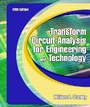 Cover: Transform Circuit Analysis for Engineering and Technology - Pearson