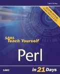 Cover: Sams Teach Yourself Perl in 21 Days - Sams Publishing
