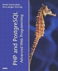 Enlarge image Cover: PHP and PostgreSQL Advanced Web Programming - Sams Publishing