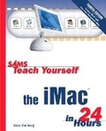 Cover: Sams Teach Yourself the iMac in 24 Hours - Sams Publishing