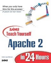 Abbildung von: Sams Teach Yourself Apache 2 in 24 Hours - Sams Publishing