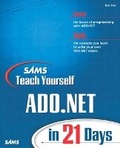 Cover: Sams Teach Yourself ADO.NET in 21 Days - Sams Publishing